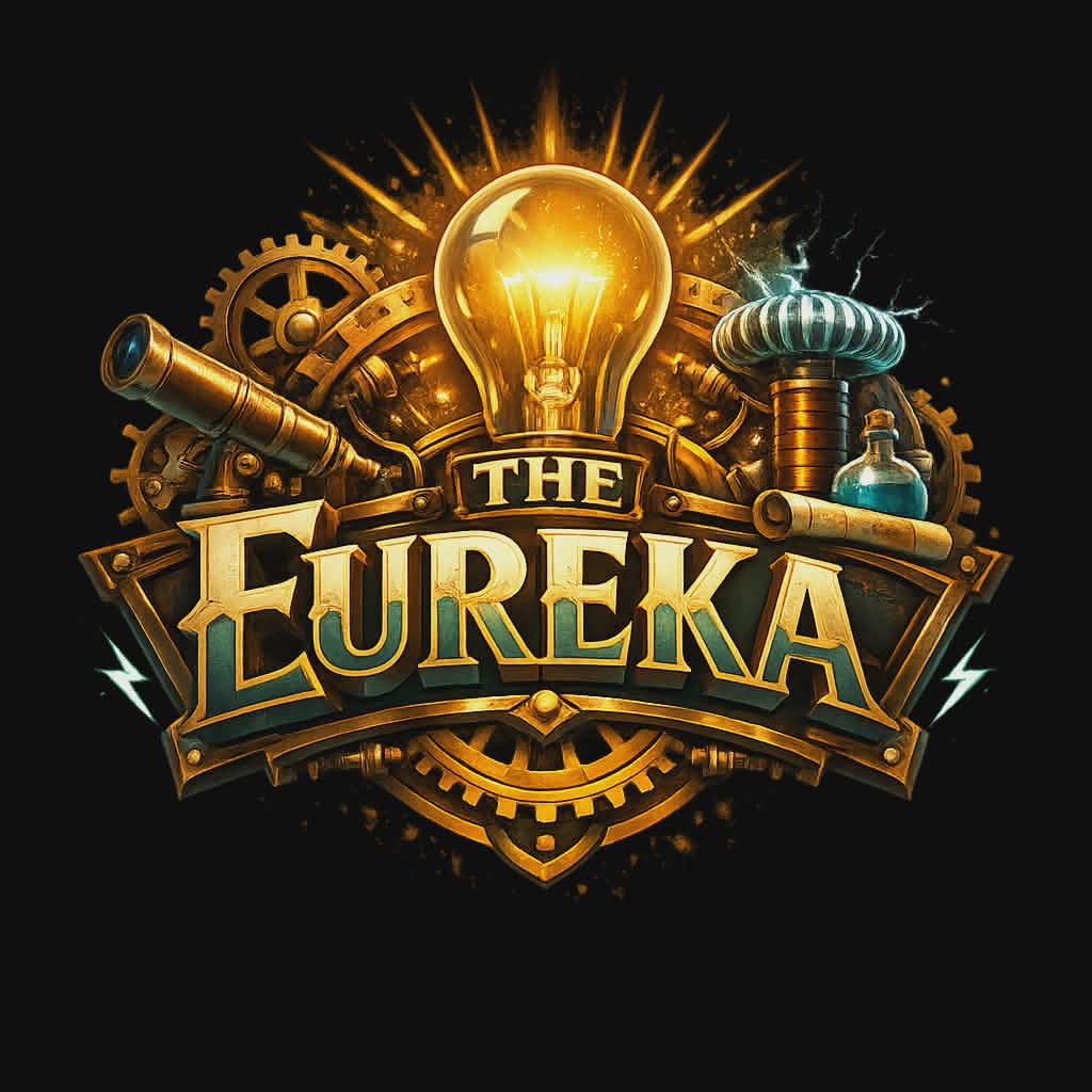 The Eureka: